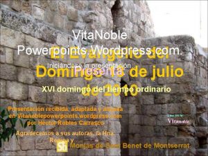 Vita Noble Powerpoints Wordpress com El Evangelio del