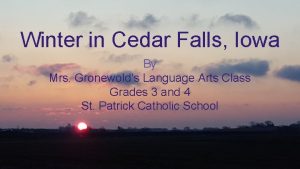 Winter in Cedar Falls Iowa By Mrs Gronewolds