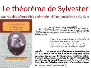 Le thorme de Sylvester Aperu des gomtries ordonne