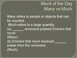 Word of the Day Many vs Much Many