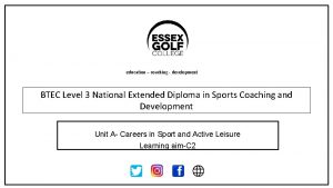 education coaching development BTEC Level 3 National Extended