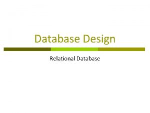 Database Design Relational Database Relational DB Table Characteristics