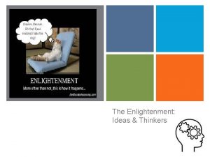 The Enlightenment Ideas Thinkers Where Did It Come