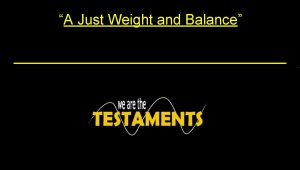 A Just Weight and Balance Balance 1 a