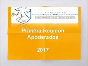 Primera Reunin Apoderados 2017 Cuarto de Hora Oracin