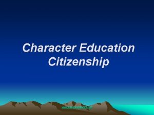 Character Education Citizenship www assignmentpoint com Citizenship Definition