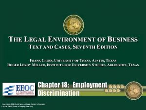 Chapter 18 Employment Discrimination Copyright 2009 SouthWestern Legal