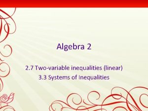 Algebra 2 2 7 Twovariable inequalities linear 3