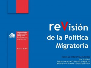 re Visin de la Poltica Migratoria RODRIGO SANDOVAL