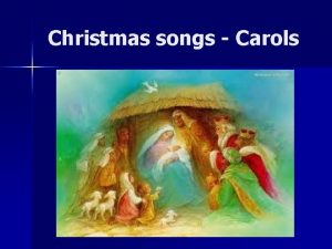 Christmas songs Carols Silent Night n Silent night