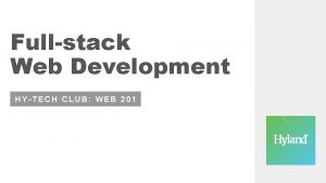 Fullstack Web Development HYTECH CLUB WEB 201 FRONTEND