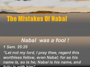 The Mistakes Of Nabal was a fool 1