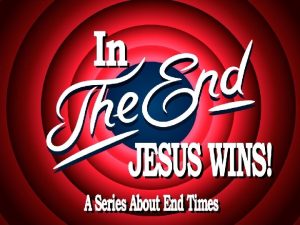 In The End Jesus Wins An Unfaithful Partnership