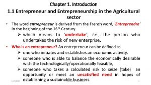 Chapter 1 Introduction 1 1 Entrepreneur and Entrepreneurship