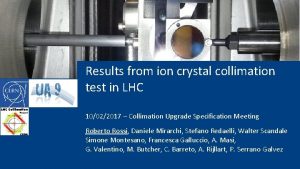 Results from ion crystalassisted crystal collimation test in