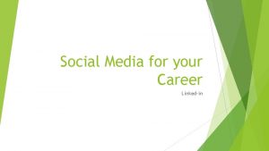 Social Media for your Career Linkedin Resume vs