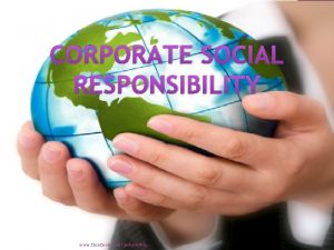 CORPORATE SOCIAL RESPONSIBILITY www facebook comjackysethia CORPORATE SOCIAL