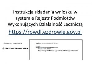 Instrukcja skadania wniosku w systemie Rejestr Podmiotw Wykonujcych