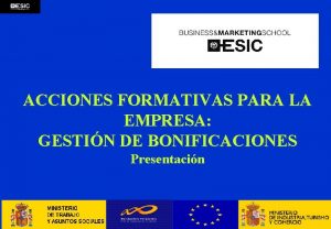 ACCIONES FORMATIVAS PARA LA EMPRESA GESTIN DE BONIFICACIONES