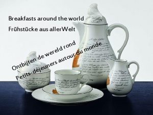 Breakfasts around the world Frhstcke aus aller Welt