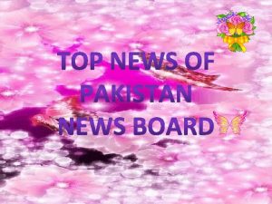 PAKISTAN NEWS KARACHI Pakistan On the banks of