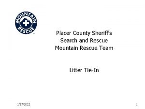 Placer County Sheriffs Search and Rescue Mountain Rescue