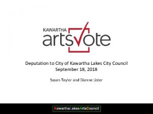 Deputation to City of Kawartha Lakes City Council