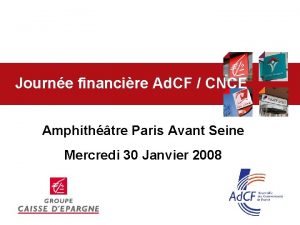Journe financire Ad CF CNCE Amphithtre Paris Avant