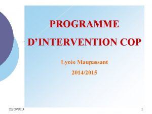 PROGRAMME DINTERVENTION COP Lyce Maupassant 20142015 23092014 1