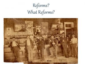 Reforms What Reforms Do You Feel the Power