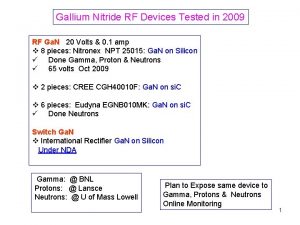 Gallium Nitride RF Devices Tested in 2009 RF