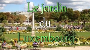 Le jardin du Luxembourg est un jardin ouvert