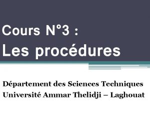 Cours N 3 Les procdures Dpartement des Sciences