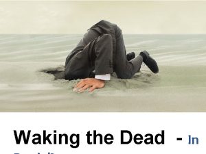 Waking the Dead In Waking the Dead 19