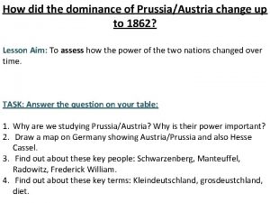 How did the dominance of PrussiaAustria change up