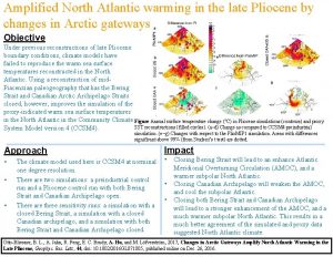 Amplified North Atlantic warming in the late Pliocene