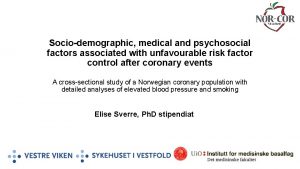 Sociodemographic medical and psychosocial factors associated with unfavourable