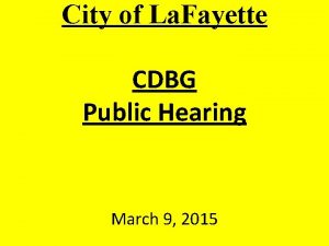 City of La Fayette CDBG Public Hearing March