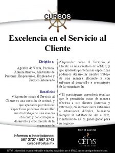 Excelencia en el Servicio al Cliente Dirigido a