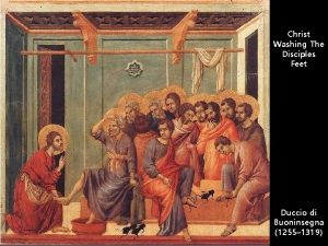 Christ Washing The Disciples Feet Duccio di Buoninsegna