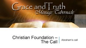 Christian Foundation The Call Abrahams call Psalm 11