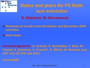 Status and plans for PS Multiturn extraction S