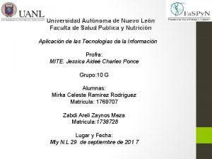 Universidad Autnoma de Nuevo Len Faculta de Salud