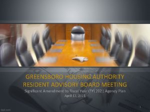 GREENSBORO HOUSING AUTHORITY RESIDENT ADVISORY BOARD MEETING Significant