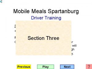 Mobile Meals Spartanburg Driver Training Section Three Station