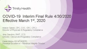 COVID 19 Interim Final Rule 4302020 Effective March