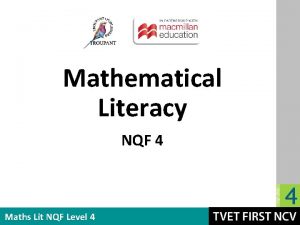 Mathematical Literacy NQF 4 Maths Lit NQF Level