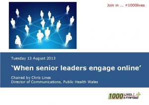 in 1000 lives Join in 1000 lives Tuesday