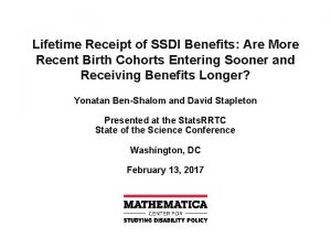 Lifetime Receipt of SSDI Benefits Are More Recent