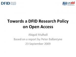 Towards a DFID Research Policy on Open Access